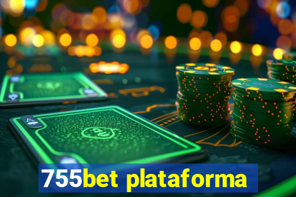 755bet plataforma